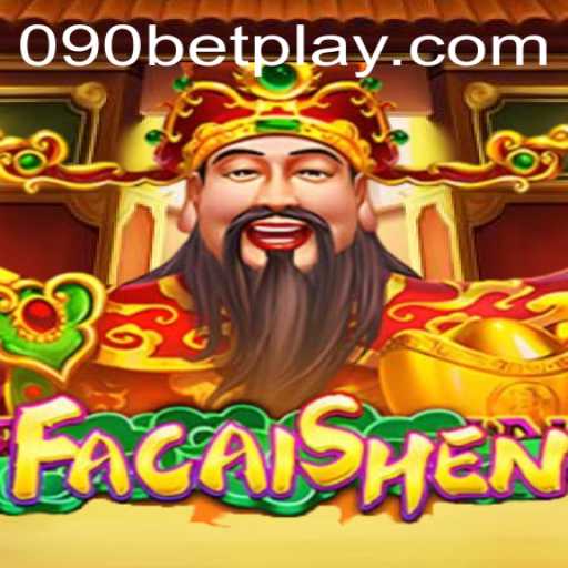 Descubra o Fascinante Jogo de Cassino FaCaiShen na Plataforma 090bet