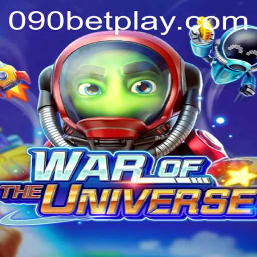 WAROFTHEUNIVERSE: Explore o Novo Desafio Intergaláctico com 090bet